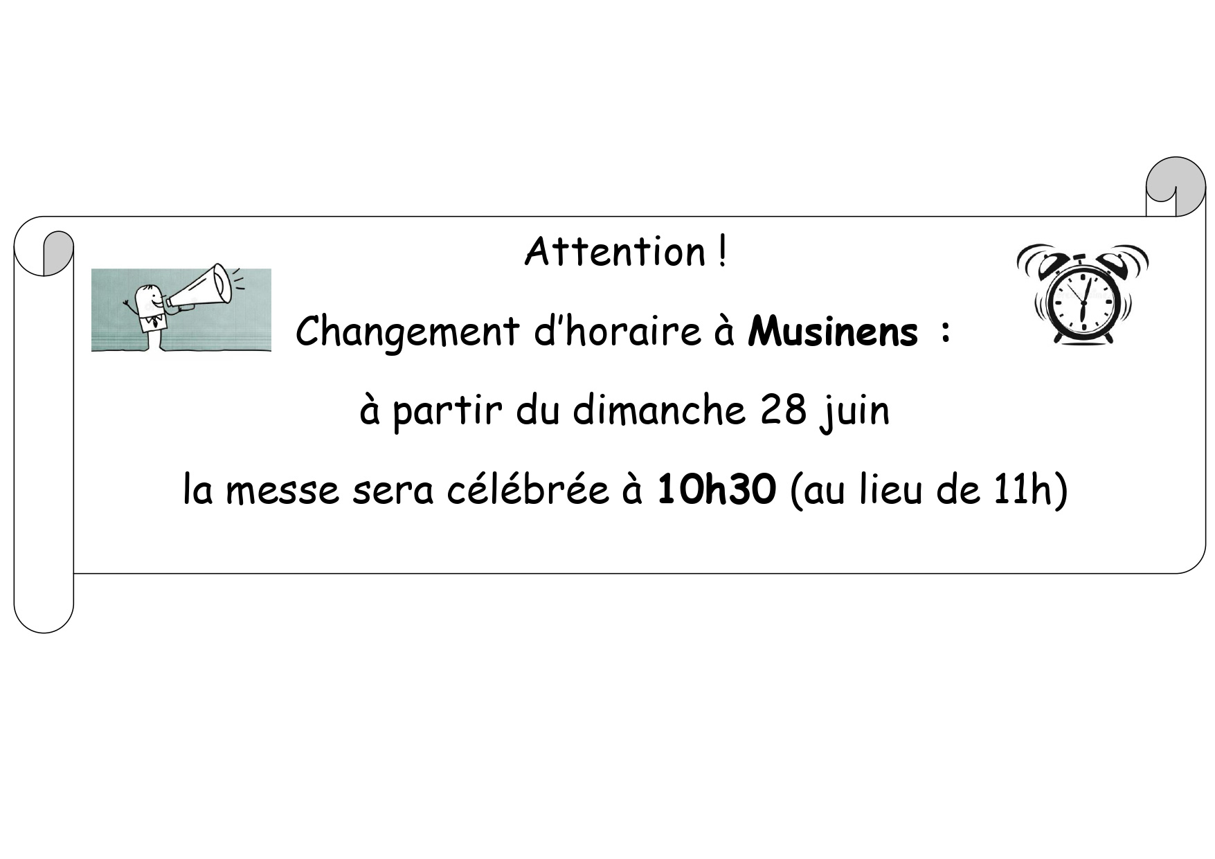 Changement horaire Musinens 10h30 au lieu de 11h