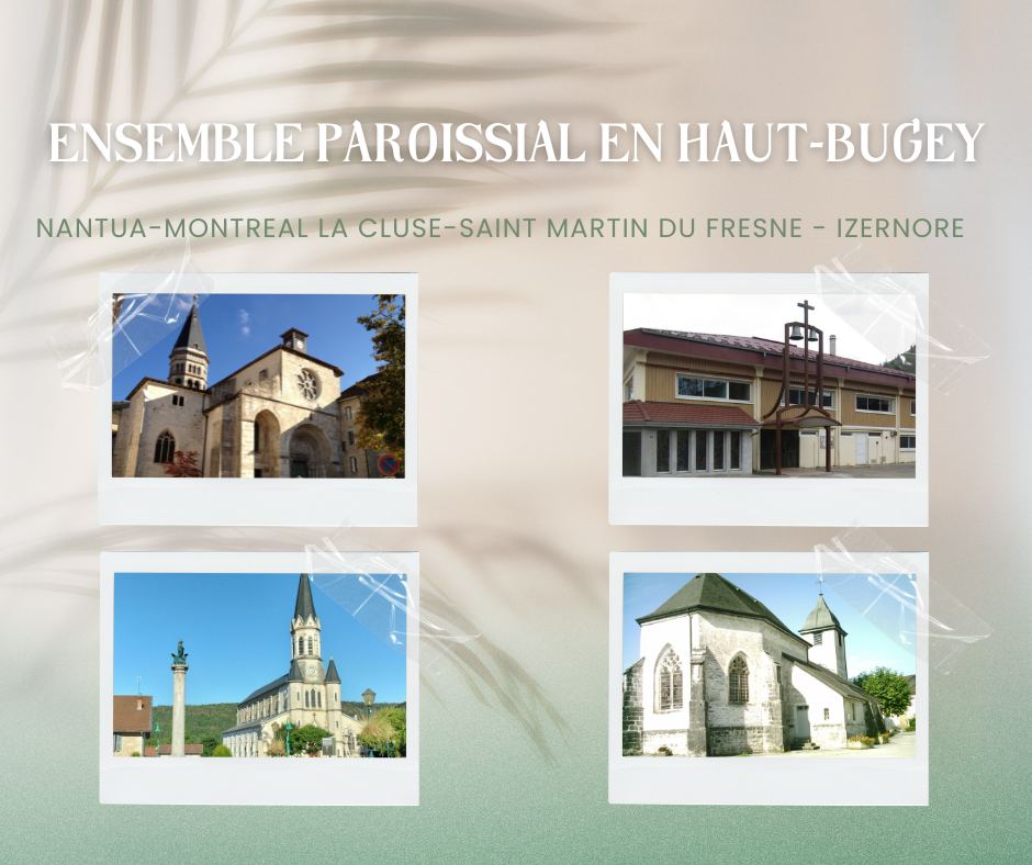 ENSEMBLE PAROISSIAL EN HAUT-BUGEY